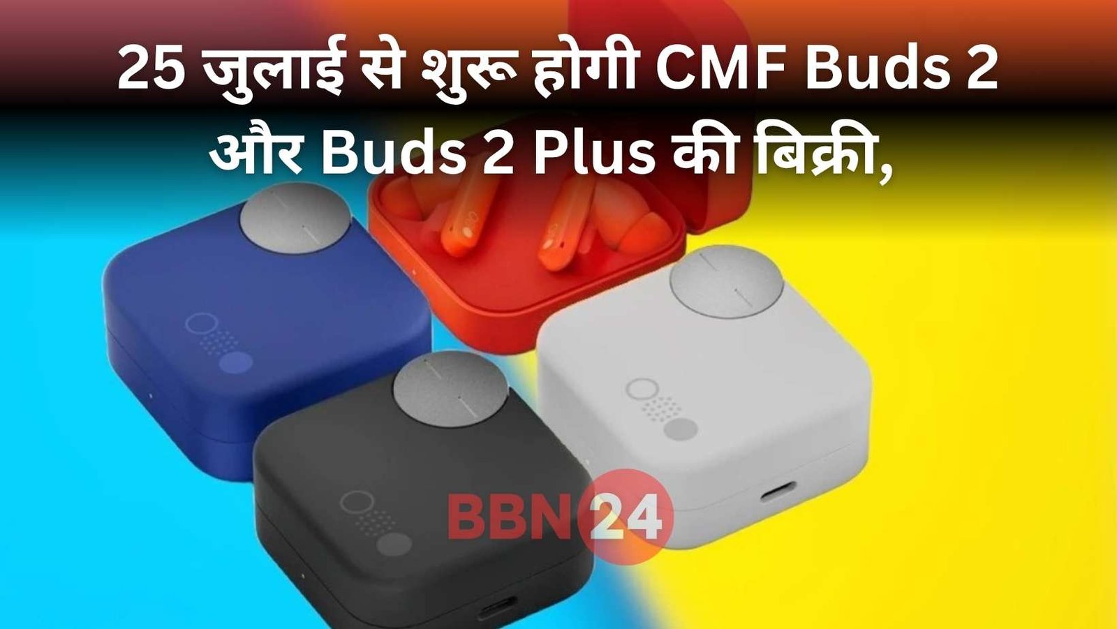 Cmf Buds 2 Plus India Sale Start Price Features